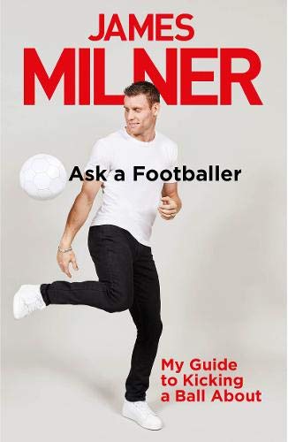 James Milner: Ask a Football Book (2019)