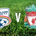 Adelaide United v Liverpool FC