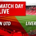 Man Utd v LFC Live