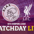 Live Updates from Ajax v Liverpool